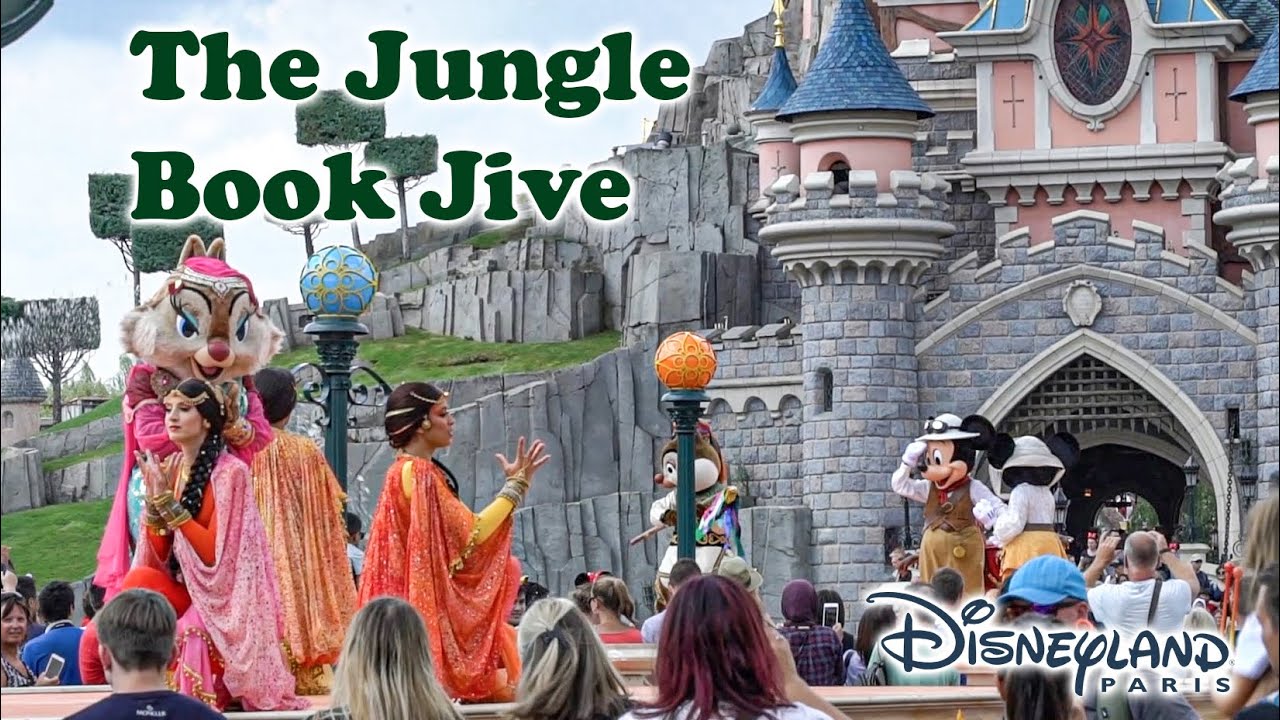 2019 The Jungle Book Jive Complete Show HD Disneyland Paris