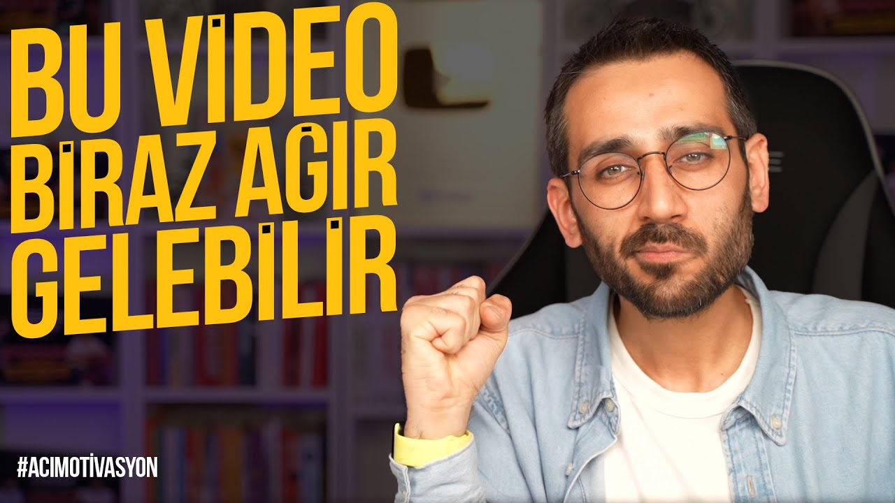 Bu Video Biraz Ağır Gelebilir! |Amaçları Hatırlamak| acımotivasyon