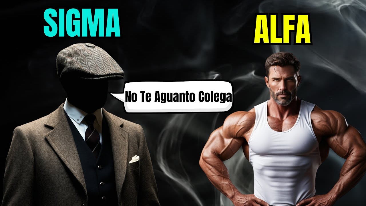 9 Cosas que los Hombres SIGMA No Soportan de los ALFA