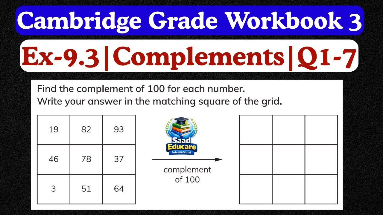 Cambridge Primary Mathematics Workbook 3 | Ex 9.3 Complements to 100 | Q1–Q7 Solved Step by Step