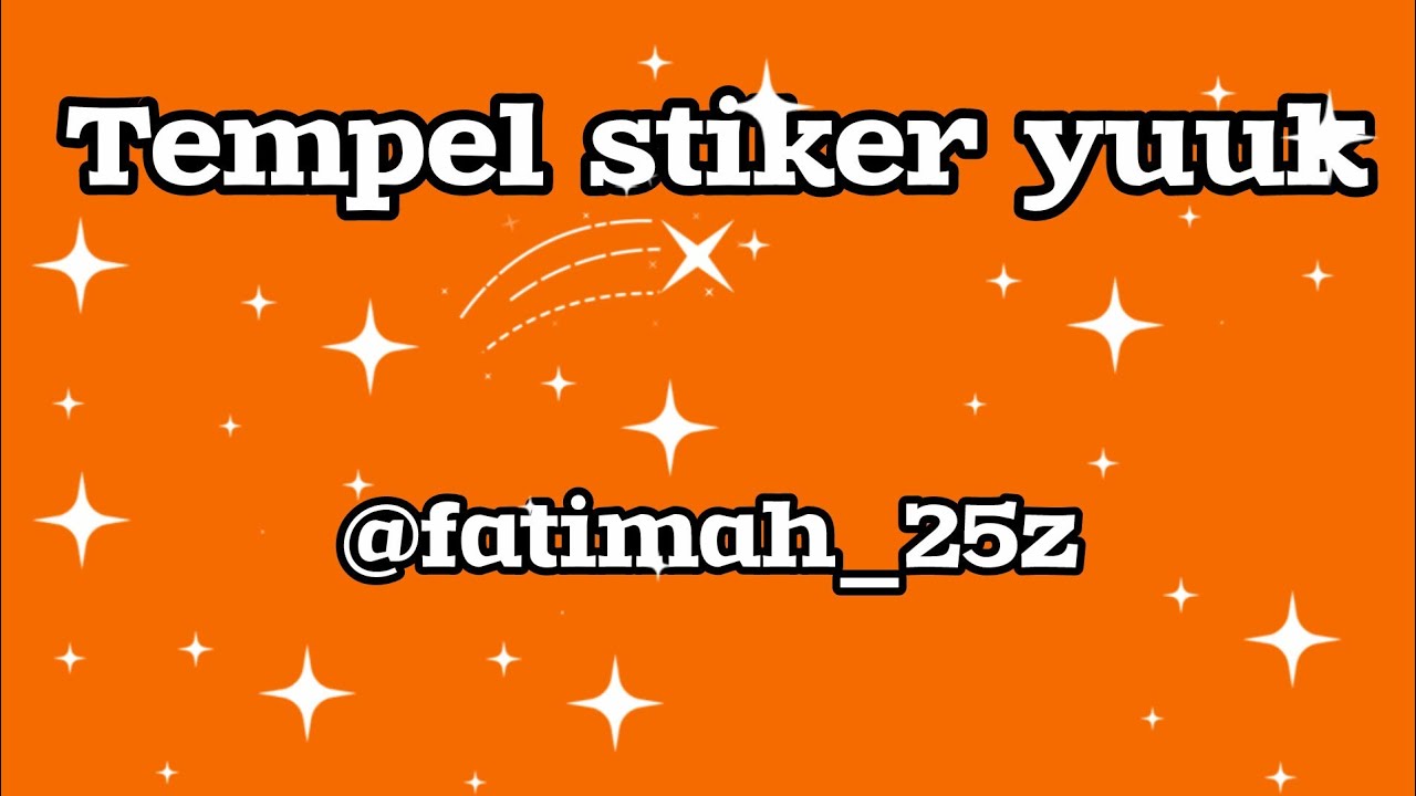 FATIMAHVLOGS sedang live sekarang! TEMPEL STIKER BINTANG 🤩🤩🤩
