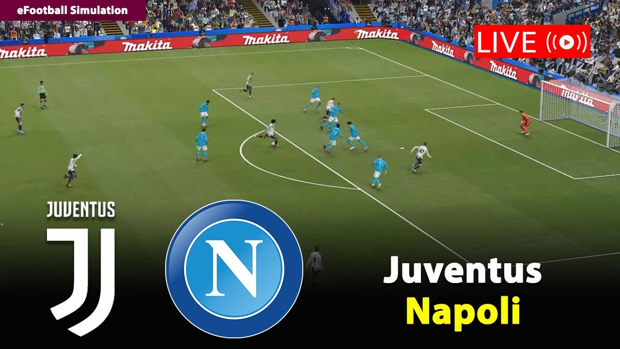🔴In Diretta- Juventus vs Napoli | Serie A 2025/26 | eFootball PES21 Simulation