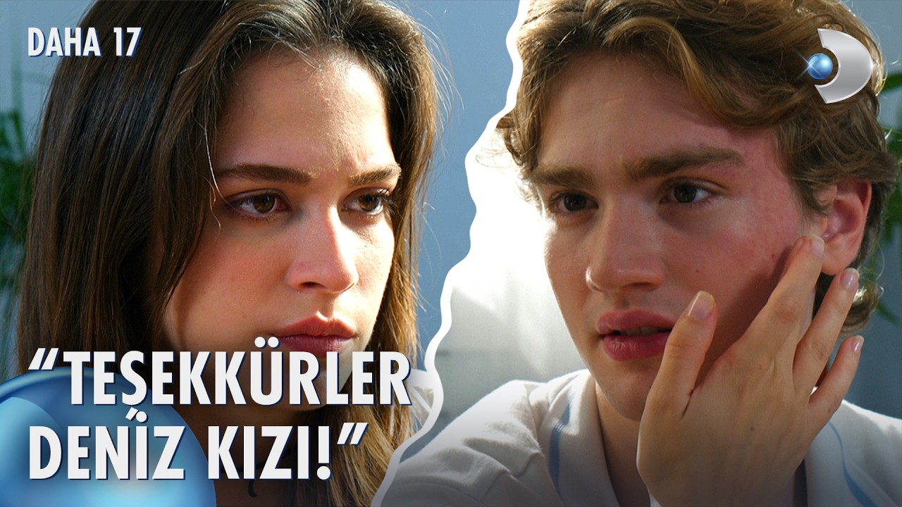 Deniz ve Teoman i&ccedil;in aşk kapıda! | Daha 17  17. B&ouml;l&uuml;m @kanald