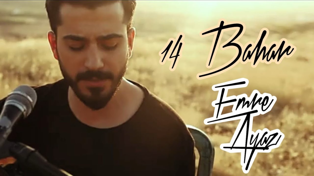 Emre Ayaz - 14 Bahar (Akustik)