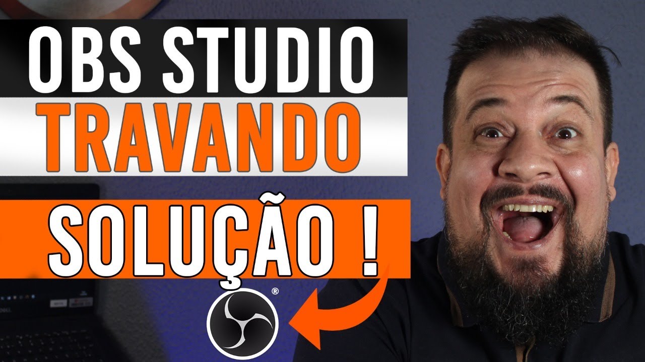 OBS STUDIO travando Live! Como resolver este problema ? (AO VIVO)