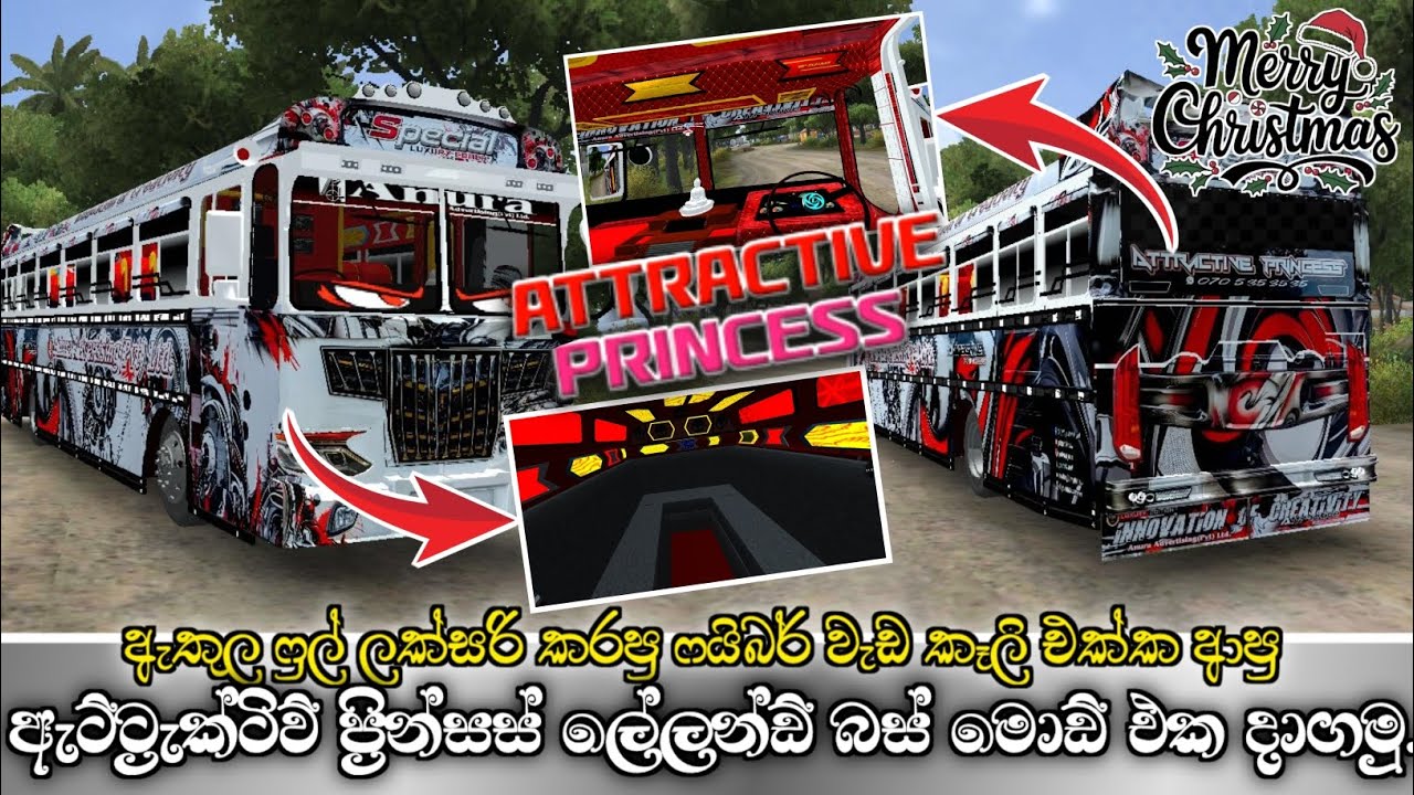 🔴හැමෝම හොයපු එලිය ඇතුලට ලක්සරි කරපු ATTACTIVE PRINSESS බස් මොඩ් එක දාගමු.| Bus simulator indunasia |