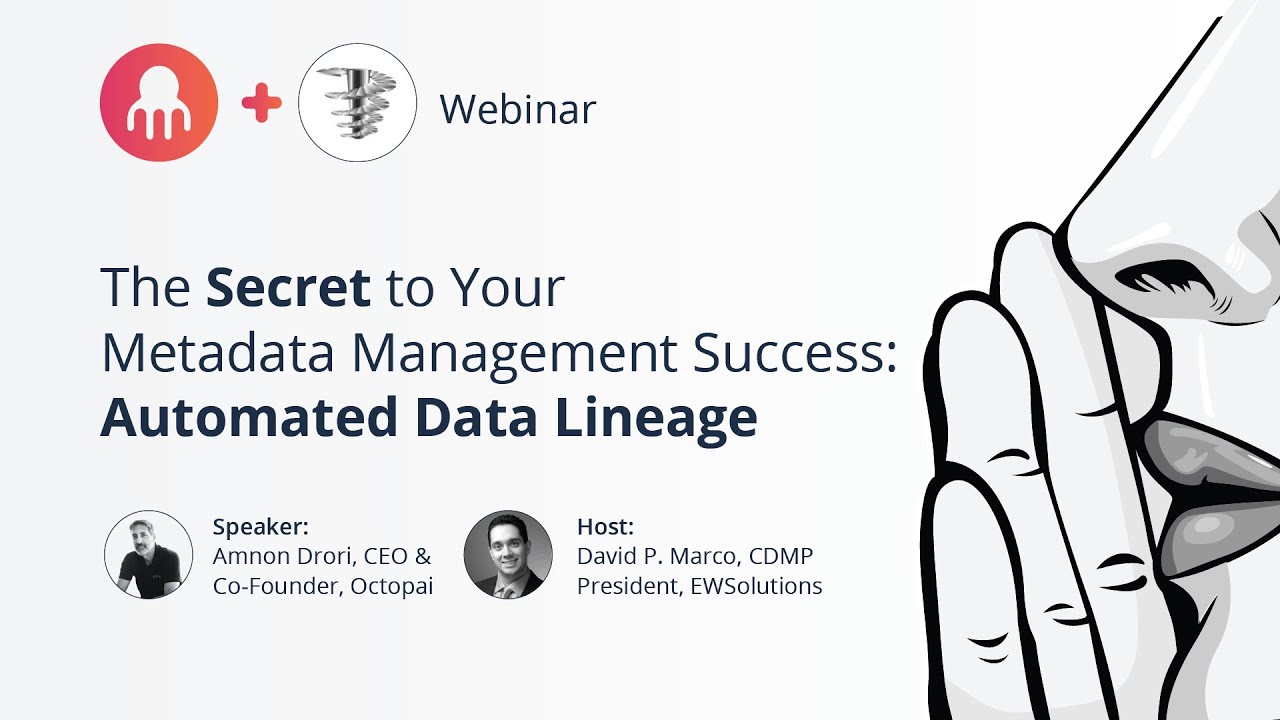 The Secret to Your Metadata Management Success is Automated Data Lineage
