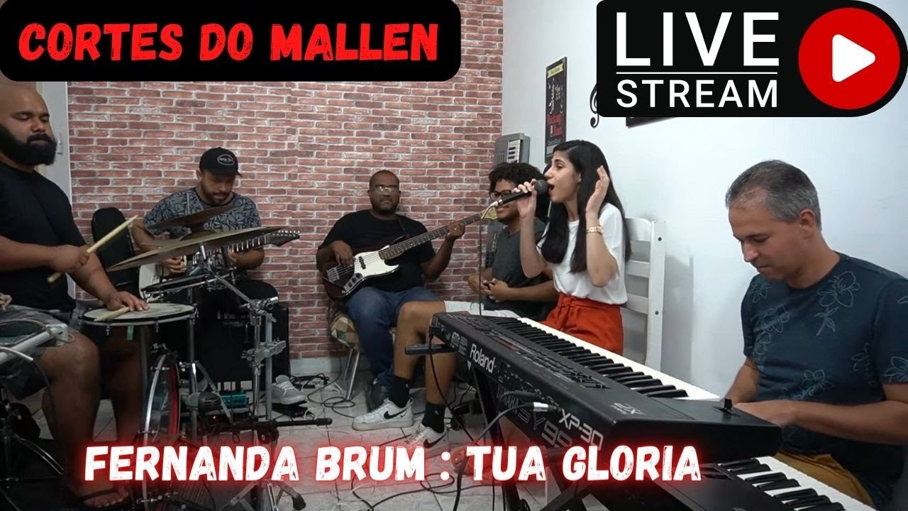 LIVE COM MALLEN e BANDA (CORTES) MUSICA : TUA GLORIA #fernandabrum #livestream #live #tiagomallen