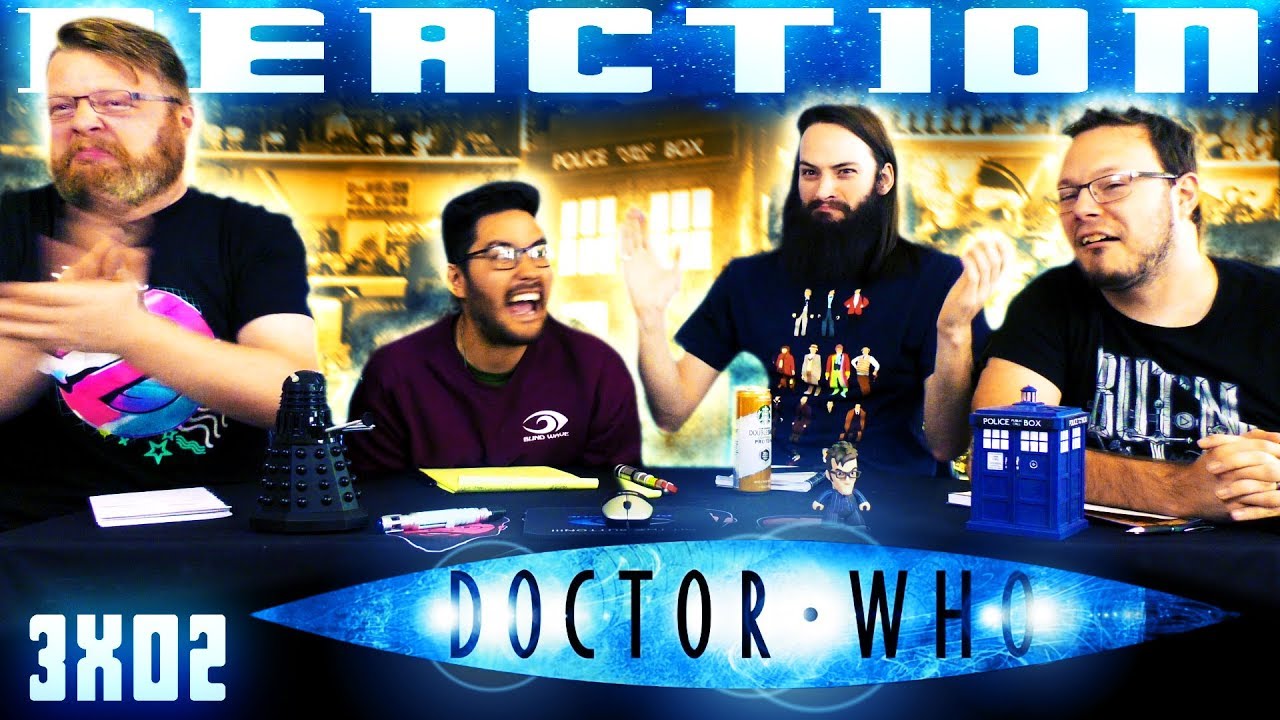 Doctor Who 3x2 REACTION!! 