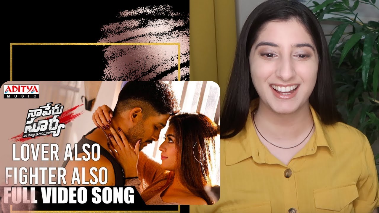 Lover Also Fighter Also | Naa Peru Surya Naa Illu India  | Allu Arjun | REACTION!!!