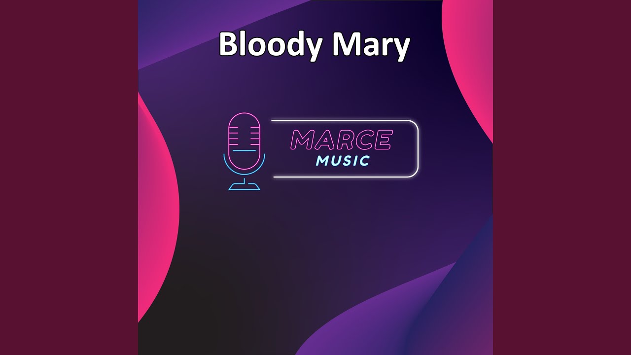 Bloody Mary