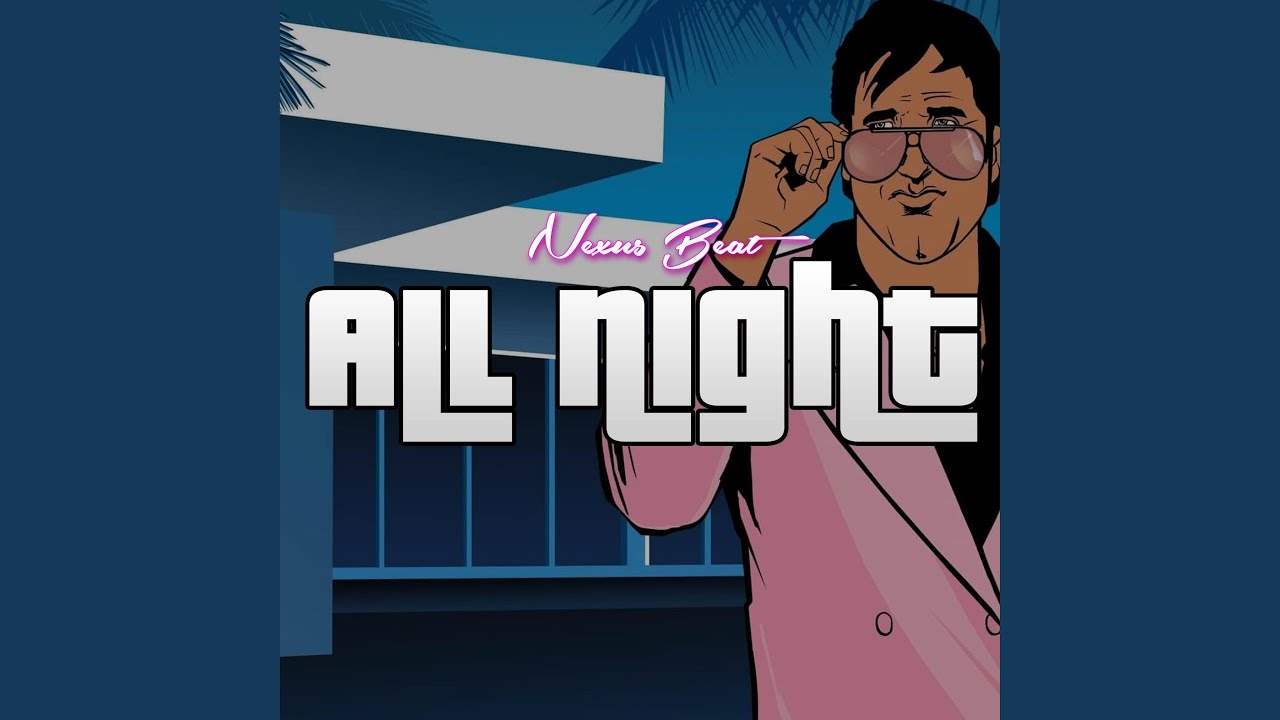 All Night (Radio Edit)