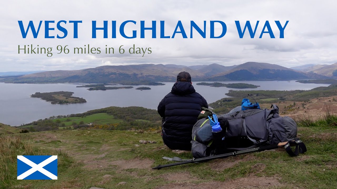 🏴󠁧󠁢󠁳󠁣󠁴󠁿 My West Highland Way 🥾