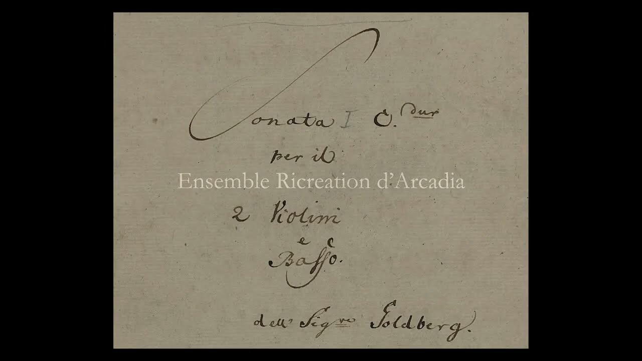 Johann Gottlieb Goldberg - Adagio from Trio sonata in C-major [Ensemble Ricreation d’Arcadia]