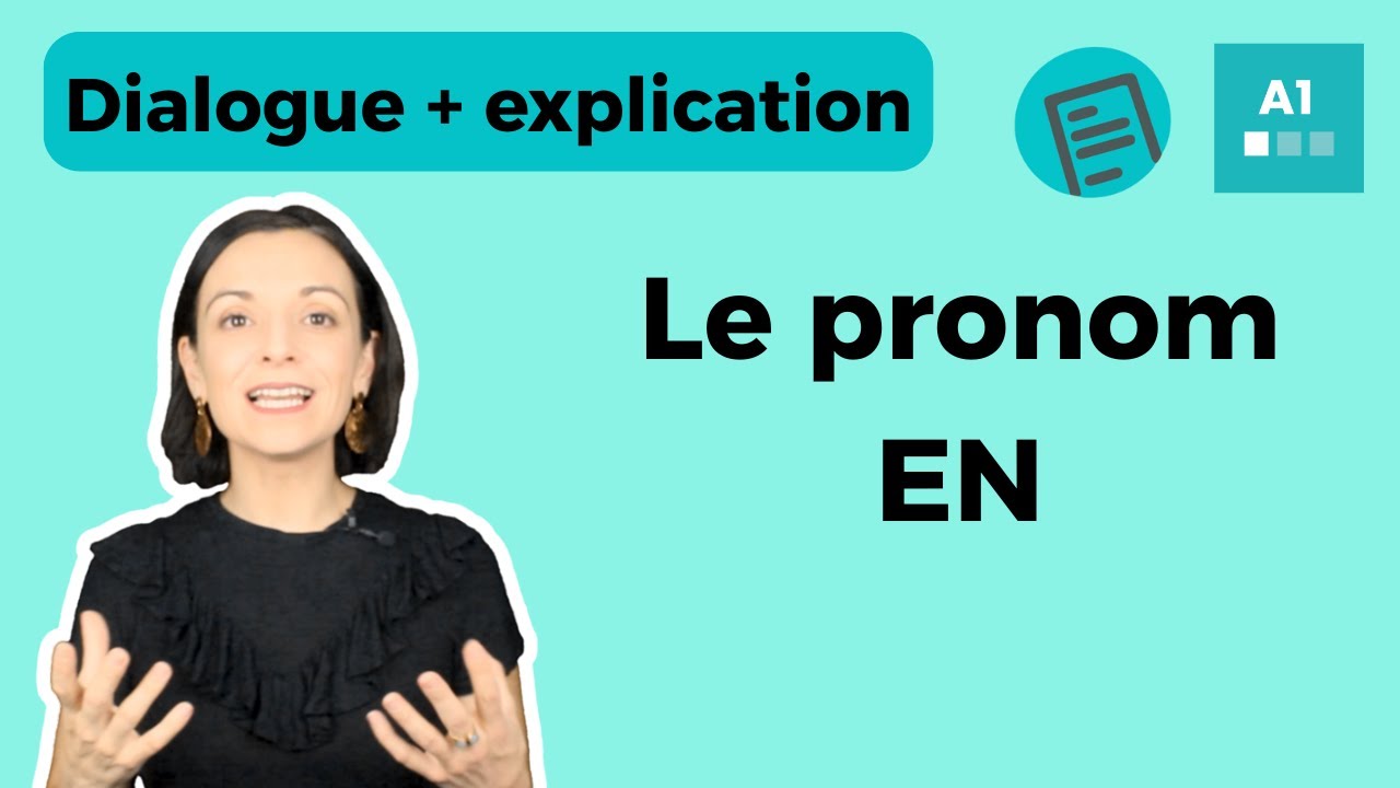 Le pronom EN  - Français pour débutants