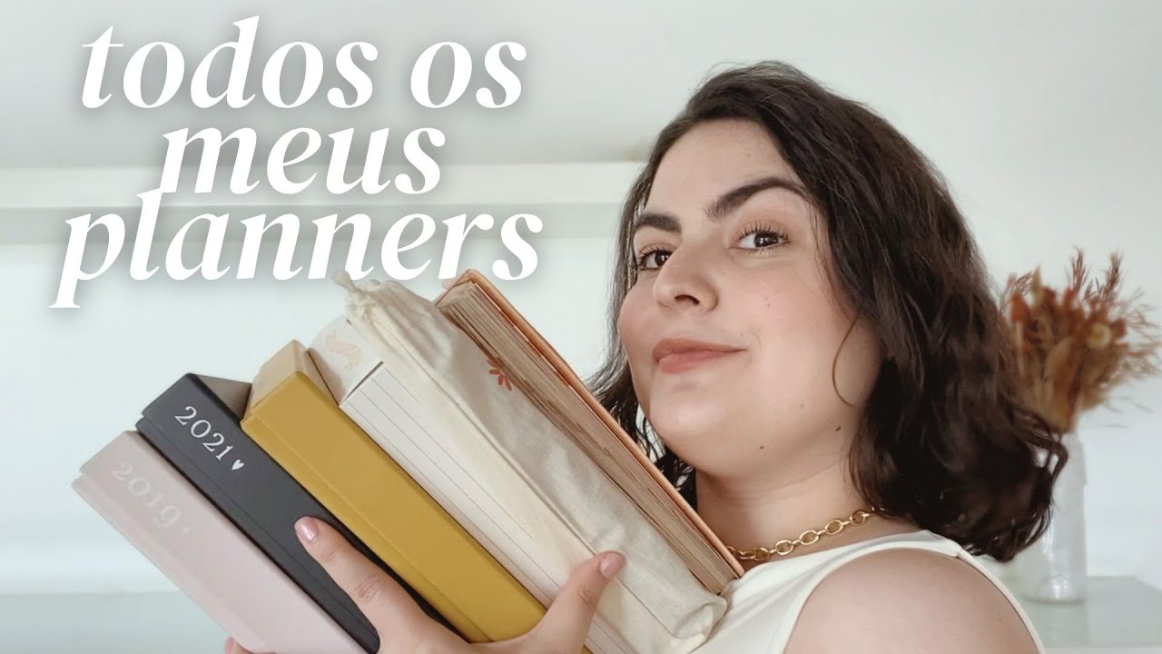 Tour por Todos os meus Planners