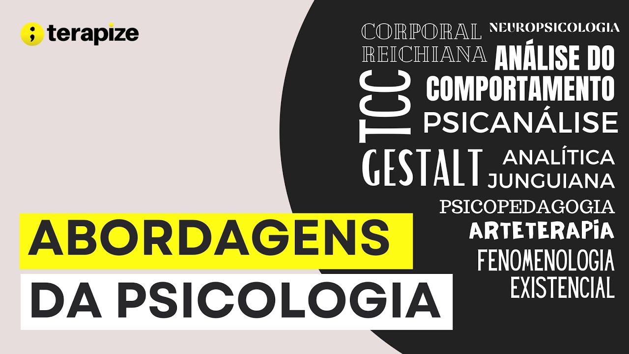 QUAL A DIFERENÇA ENTRE AS ABORDAGENS DA PSICOLOGIA?