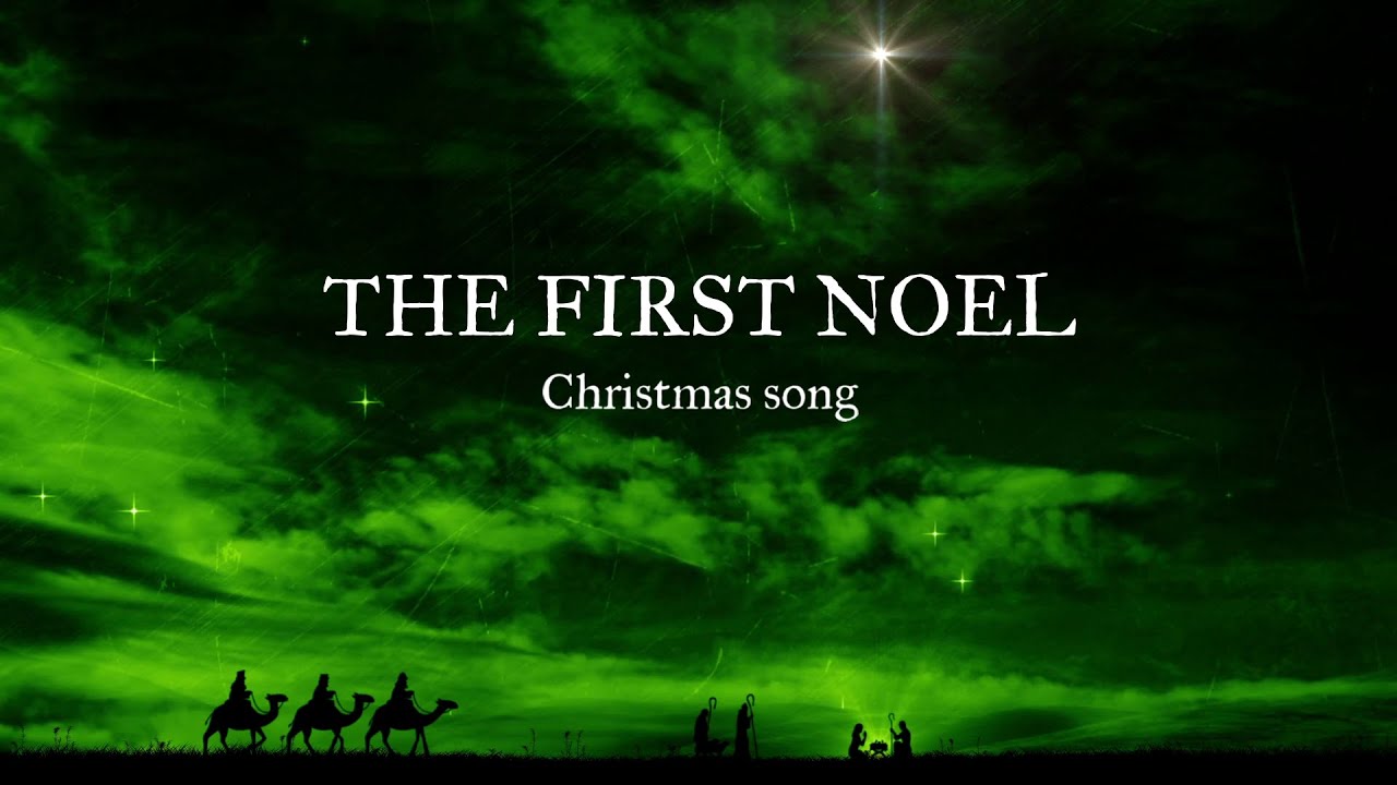 The First Noel (lyrics)