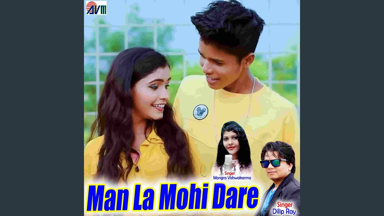 Man La Mohi Dare