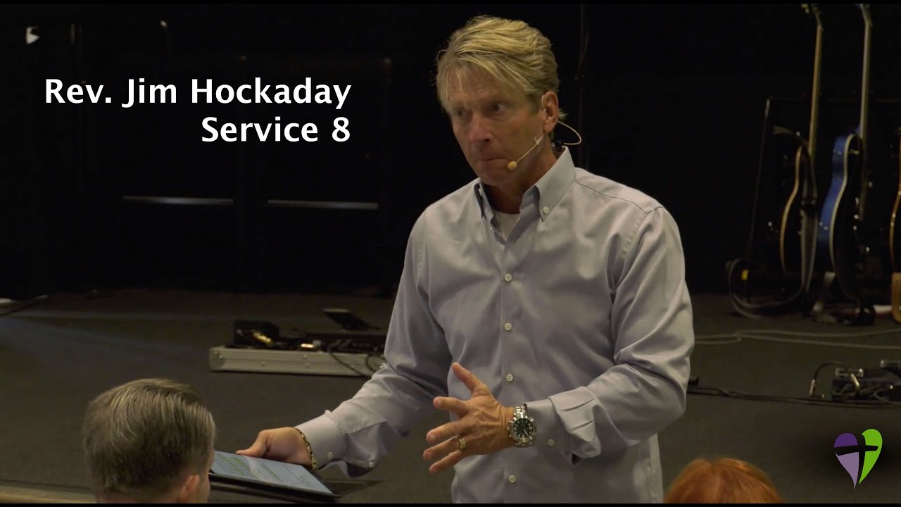 Rev. Jim Hockaday | Wednesday, October 4, 2023 | Service 8