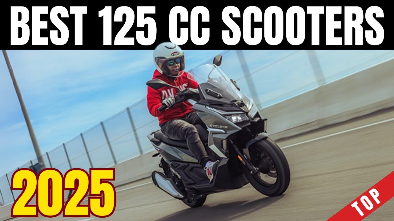 TOP 6 NEW 125cc SCOOTERS YOU MUST KNOW FOR 2025