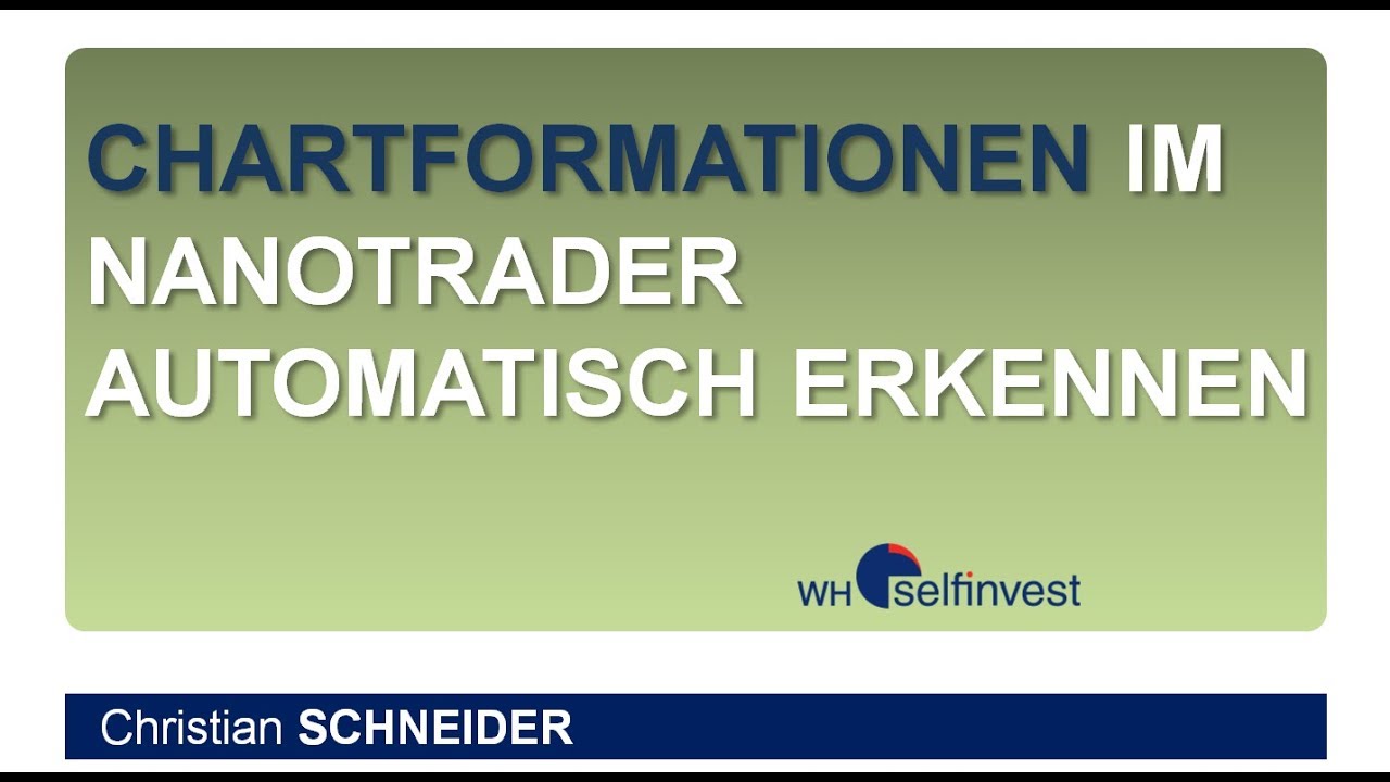 Chartformationen im NanoTrader automatisch erkennen