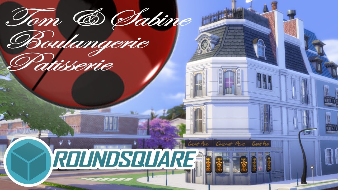 Miraculous Ladybug Bakery - Sims 4 House Tour - RoundSquare