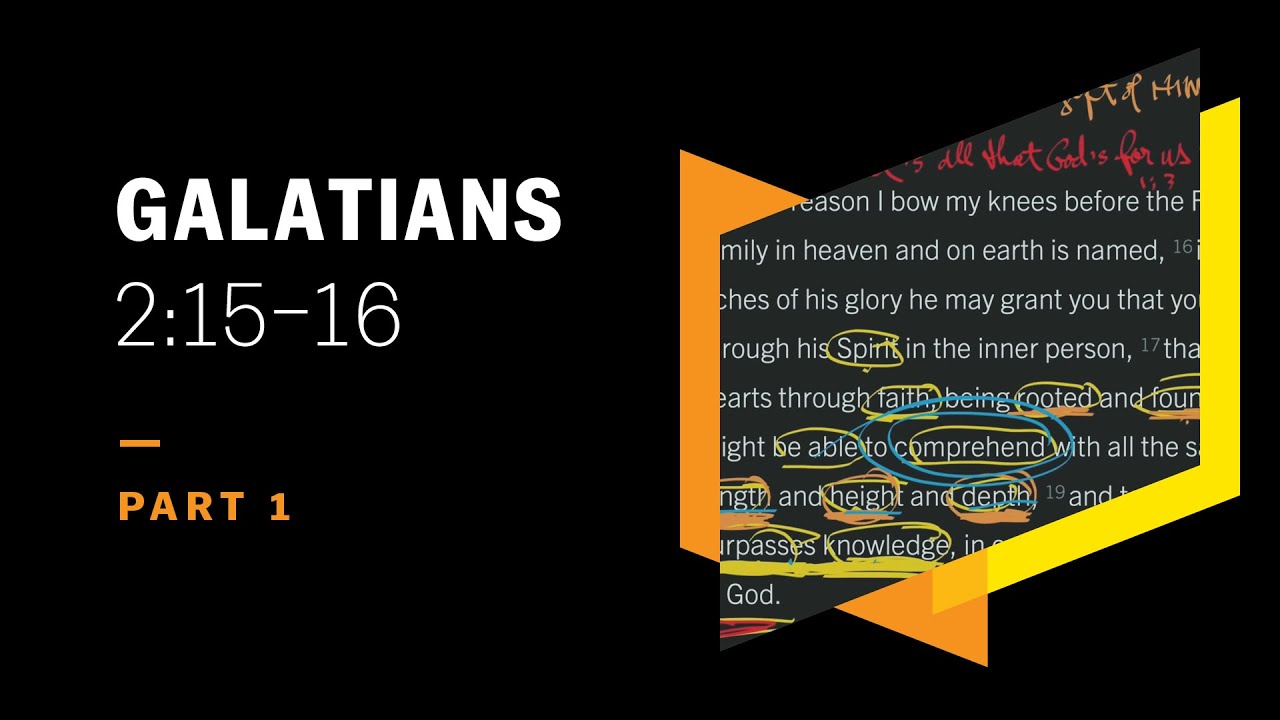 Are Jews at an Advantage for Justification? Galatians 2:15–16, Part 1