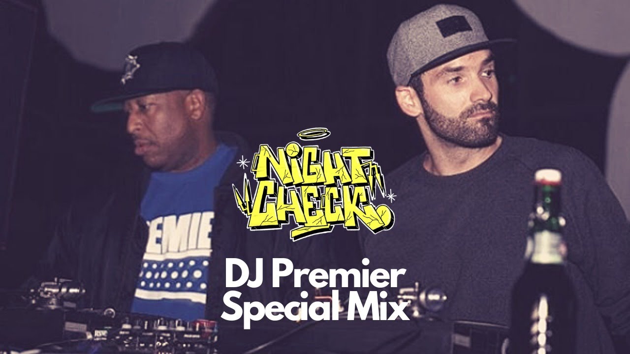 Night Check #21 (22.07.2020) - DJ Premier Special Mix Part 2