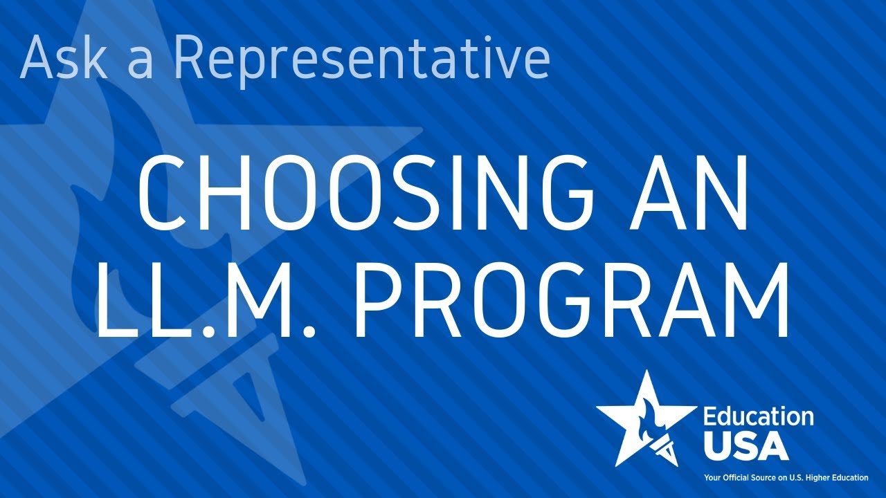 Ask a Law School Rep: How to Choose an L.L.M. Program?