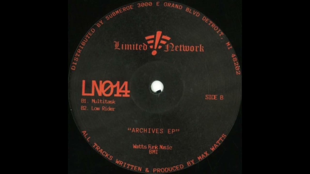B2. Max Watts - Low Rider [LN014] 12