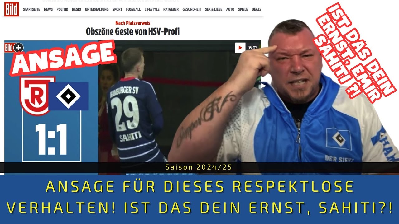 ANSAGE f&uuml;r dieses RESPEKTLOSE Verhalten! Ist das dein Ernst, EMIR SAHITI?! Da MUSS der HSV reagieren
