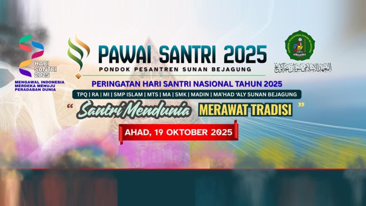 LIVE | PAWAI SANTRI 2025 PONDOK PESANTREN SUNAN BEJAGUNG
