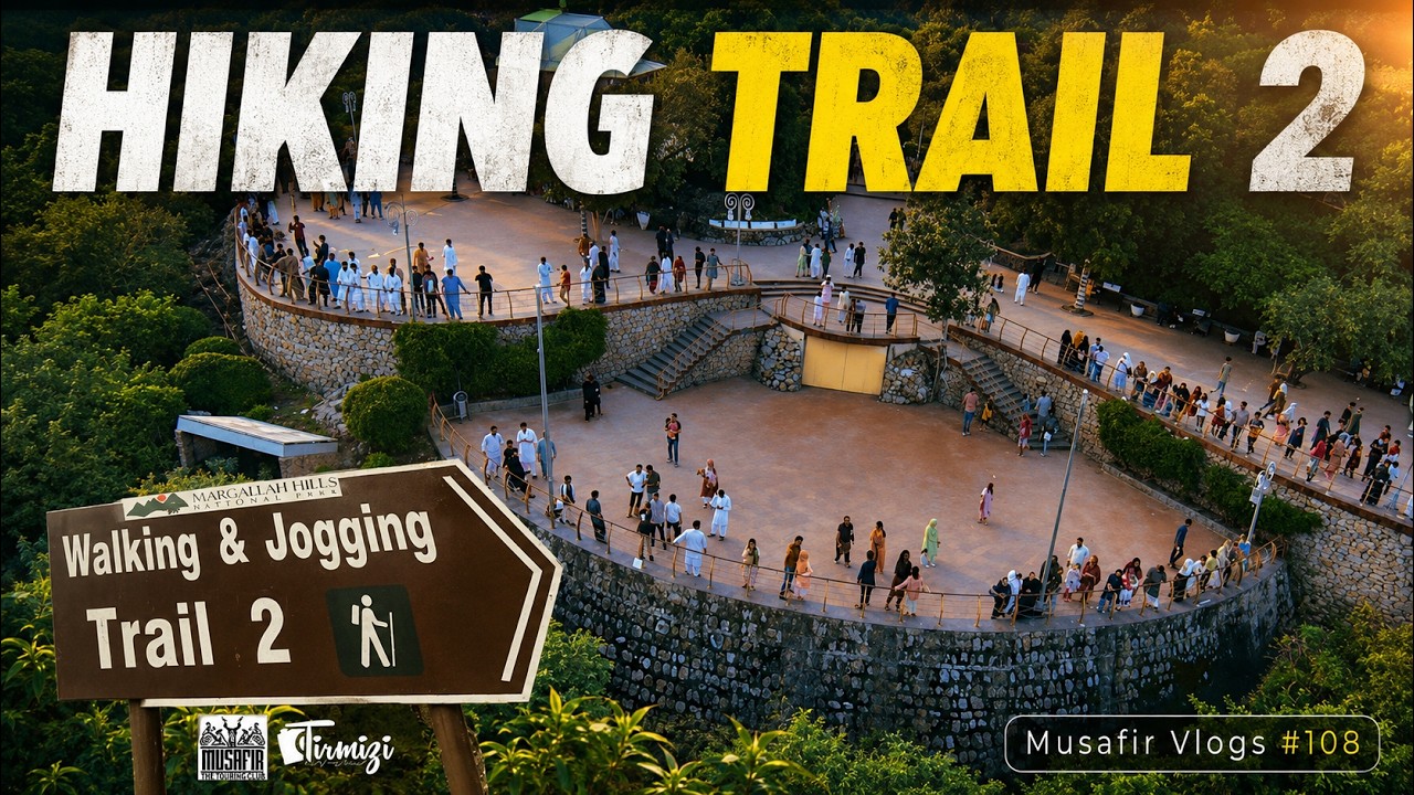 Hiking Trail 2 Islamabad in Margalla Hills | Musafir Vlogs 🌲