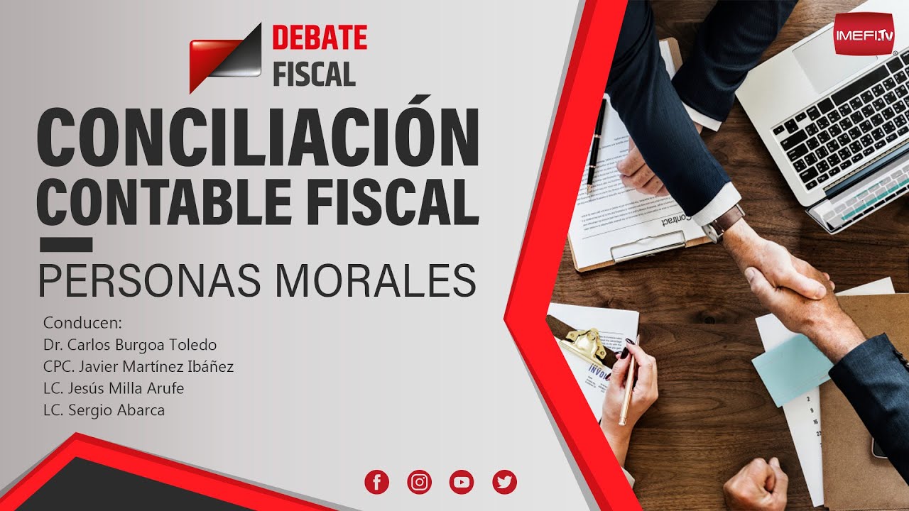 Conciliaci&oacute;n Contable Fiscal de las Personas Morales - Debate Fiscal