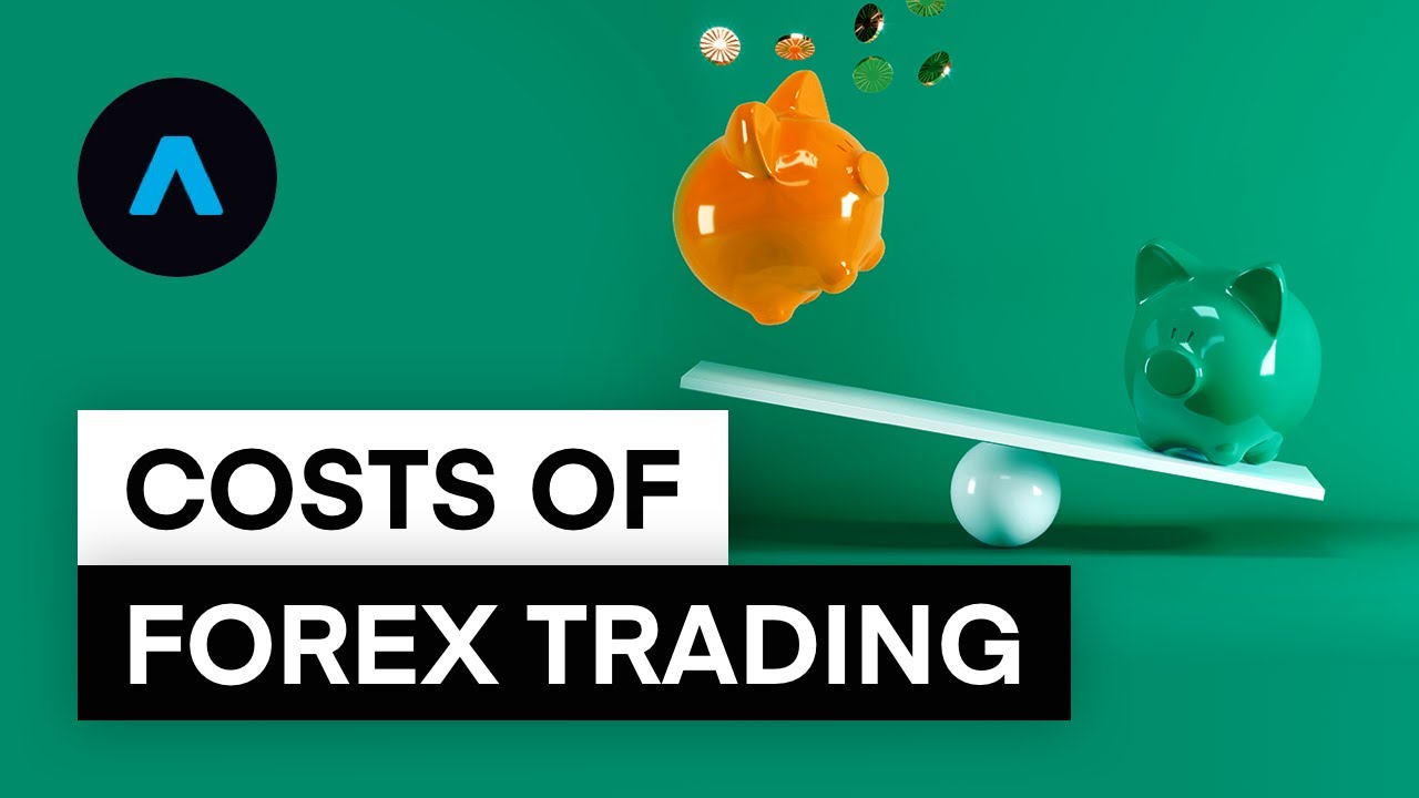 The Costs Of Opening And Holding A Forex Trade