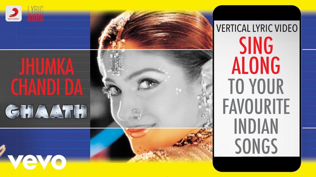 Jhumka Chandi Da - Ghaath|Official Bollywood Lyrics|Jaspinder Nirula|Udit|Alka|Sonu