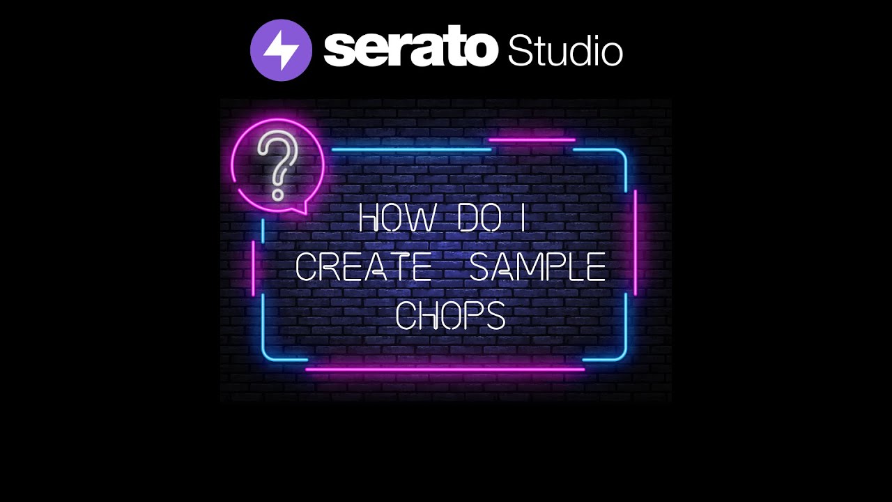 Serato Studio- How do I Sample Chop