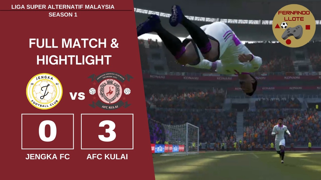 PES 2017 - LIGA SUPER ALTERNATIF MALAYSIA - MATCHDAY 4 | JENGKA FC VS AFC KULAI