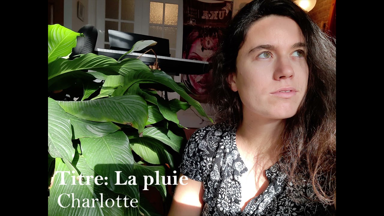 La pluie - Charlotte