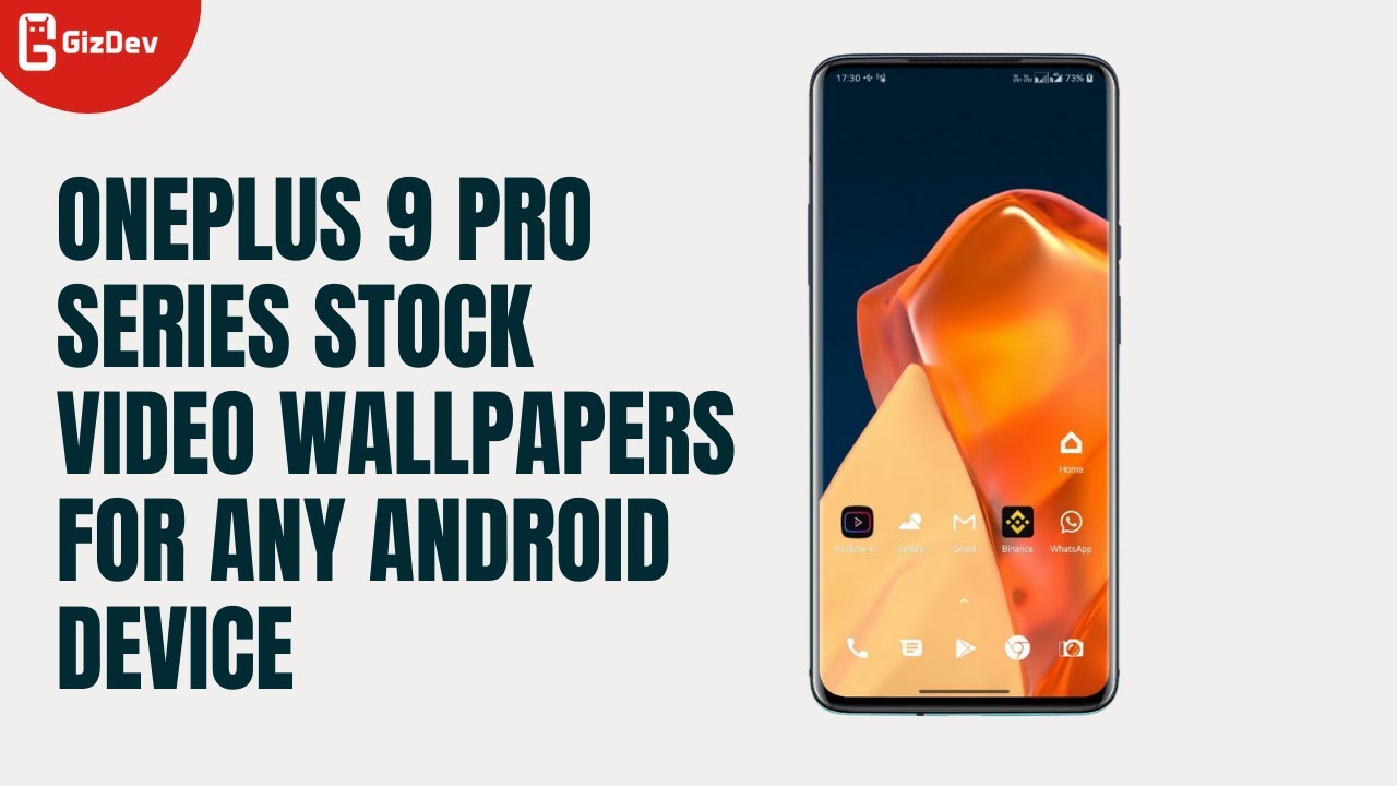 OnePlus 9 Pro Live Wallpapers For Any Android