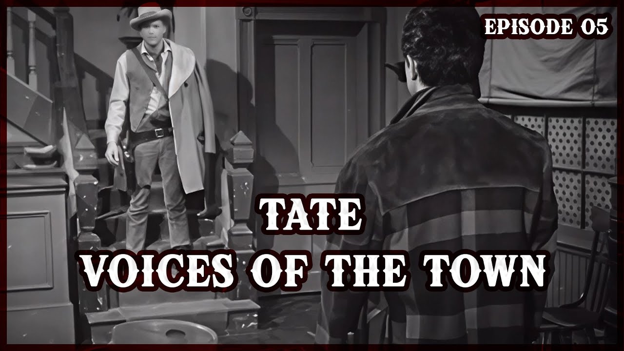 Voices of the Town – Tate Ep 5 | When a War Criminal Lives Among Heroes | Western TV Series