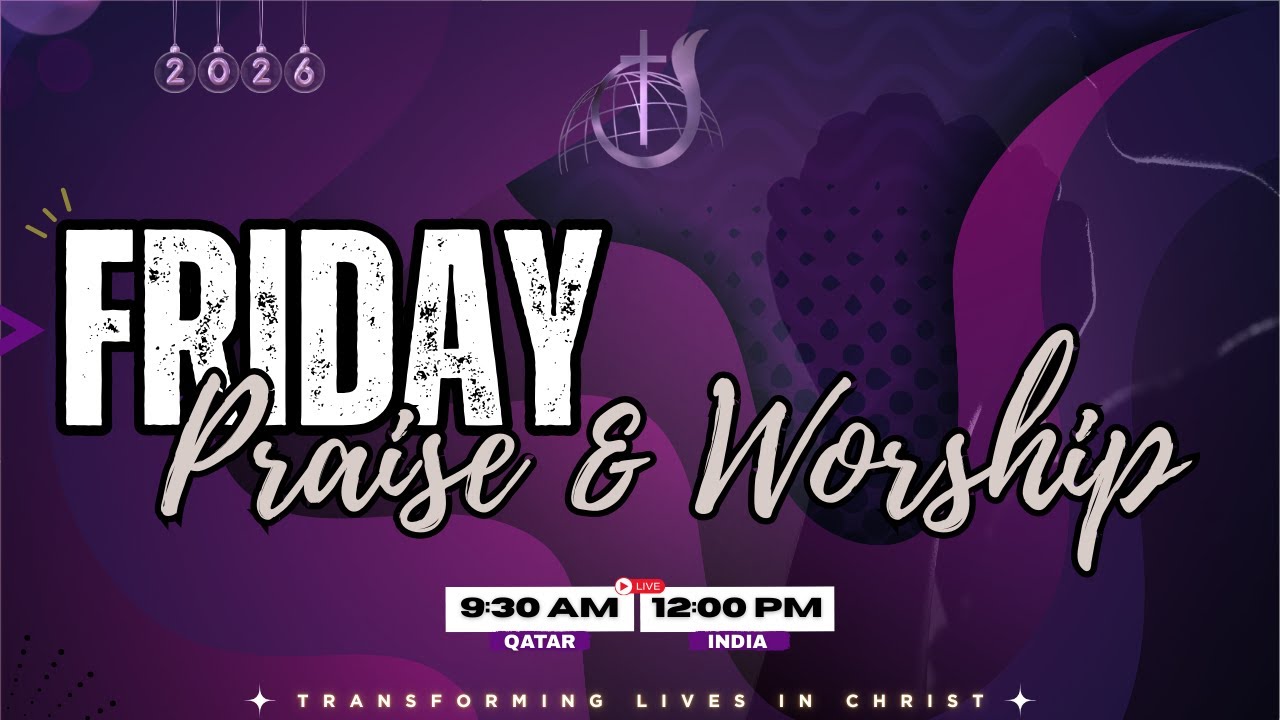 🔴 Live: Praise & Worship | Living Water Church of God Doha | Friday Worship Live | 02 January 2026