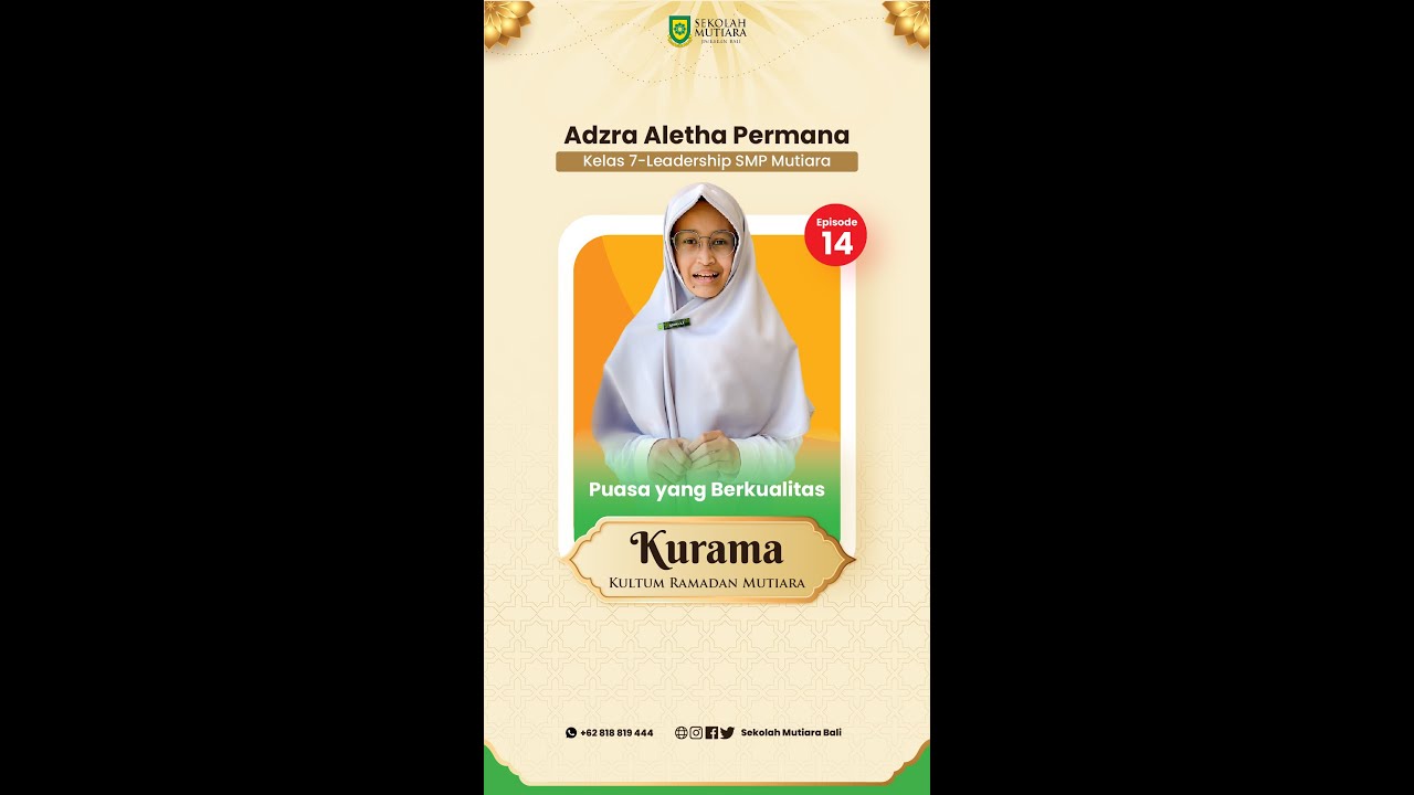 Puasa yang Berkualitas oleh Adzra Aletha Permana (Kelas 7-Leadership SMP Mutiara)