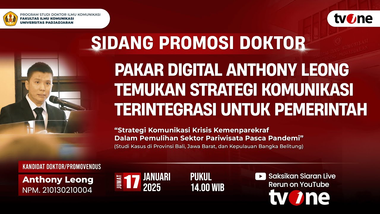 [LIVE DELAY] Sidang Promosi Ilmu Komunikasi Anthony Leong Universitas Padjajaran (15/01/2025)