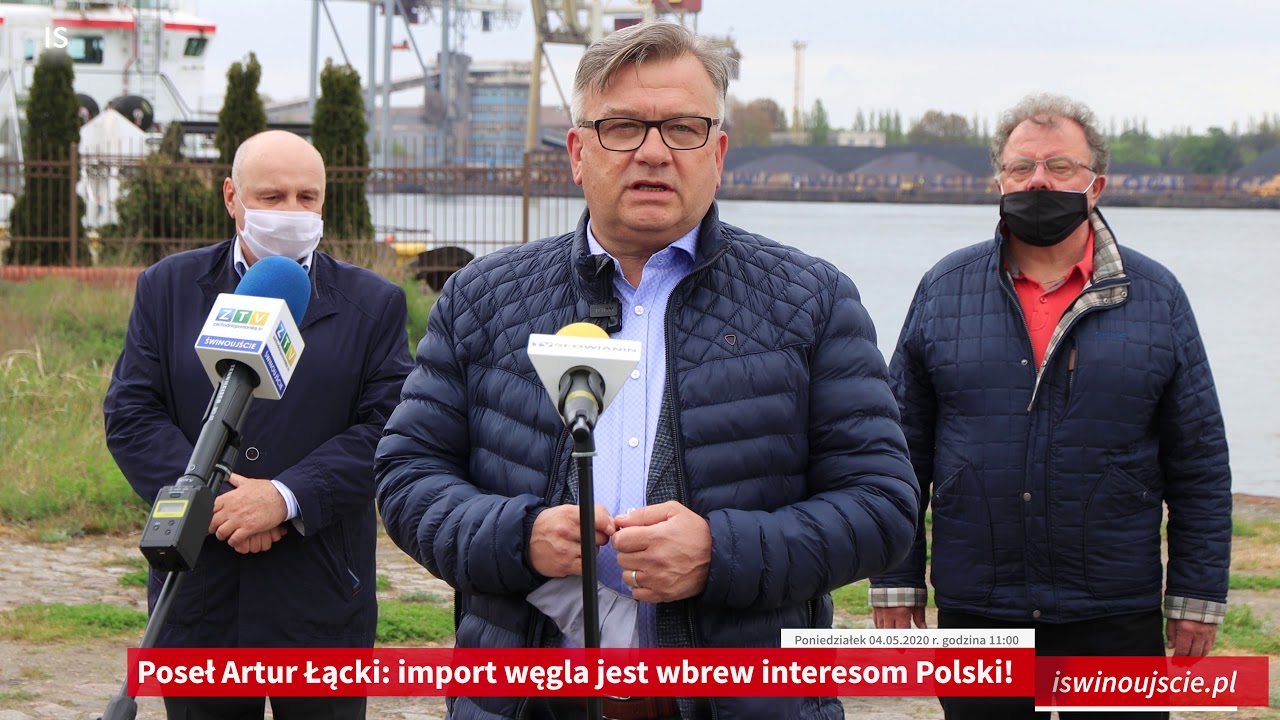 Poseł Artur Łącki: import węgla jest wbrew interesom Polski!