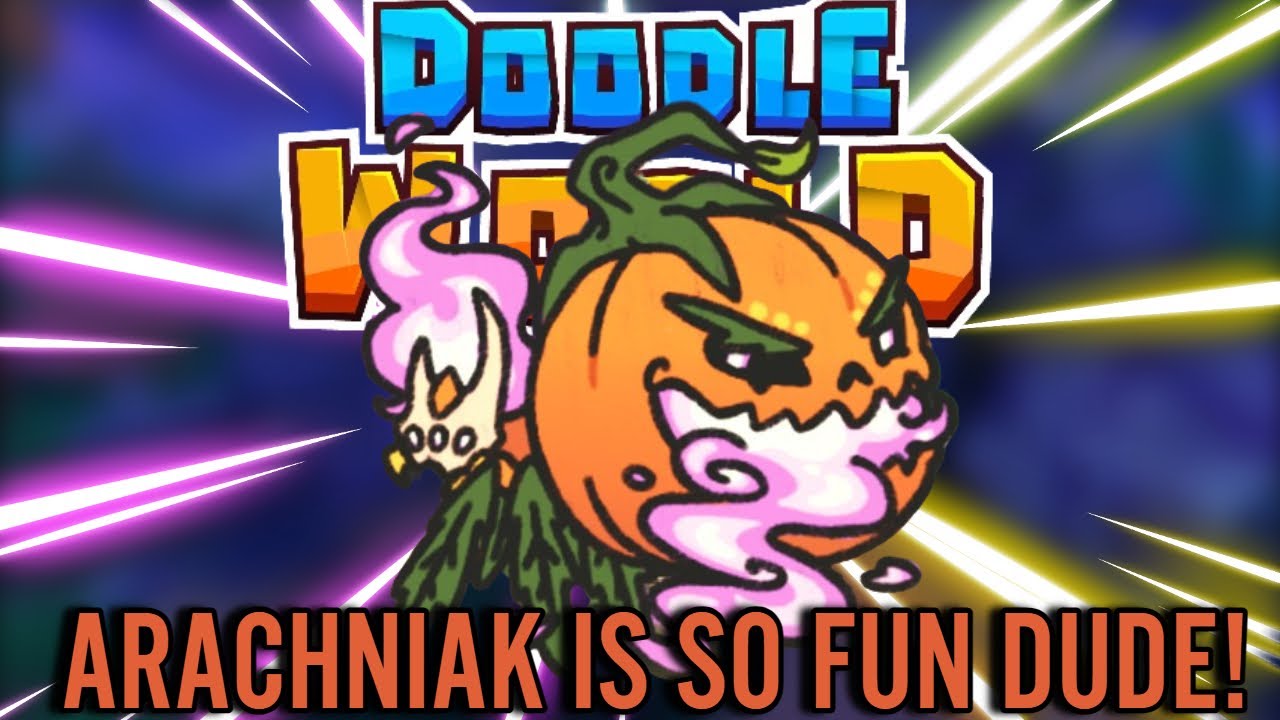 АРАХНИАК АБСОЛЮТНО БЕЗУМЕН, ЛОЛ - Doodle World PVP