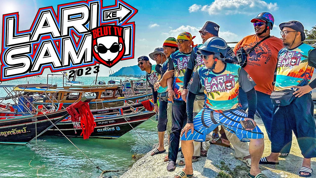 LARI KE SAMUI 2