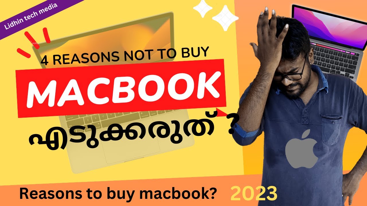 Apple Macbook എടുക്കണോ ? | Reasons to not buy a Macbook | Reasons to buy a Macbook | Malayalam