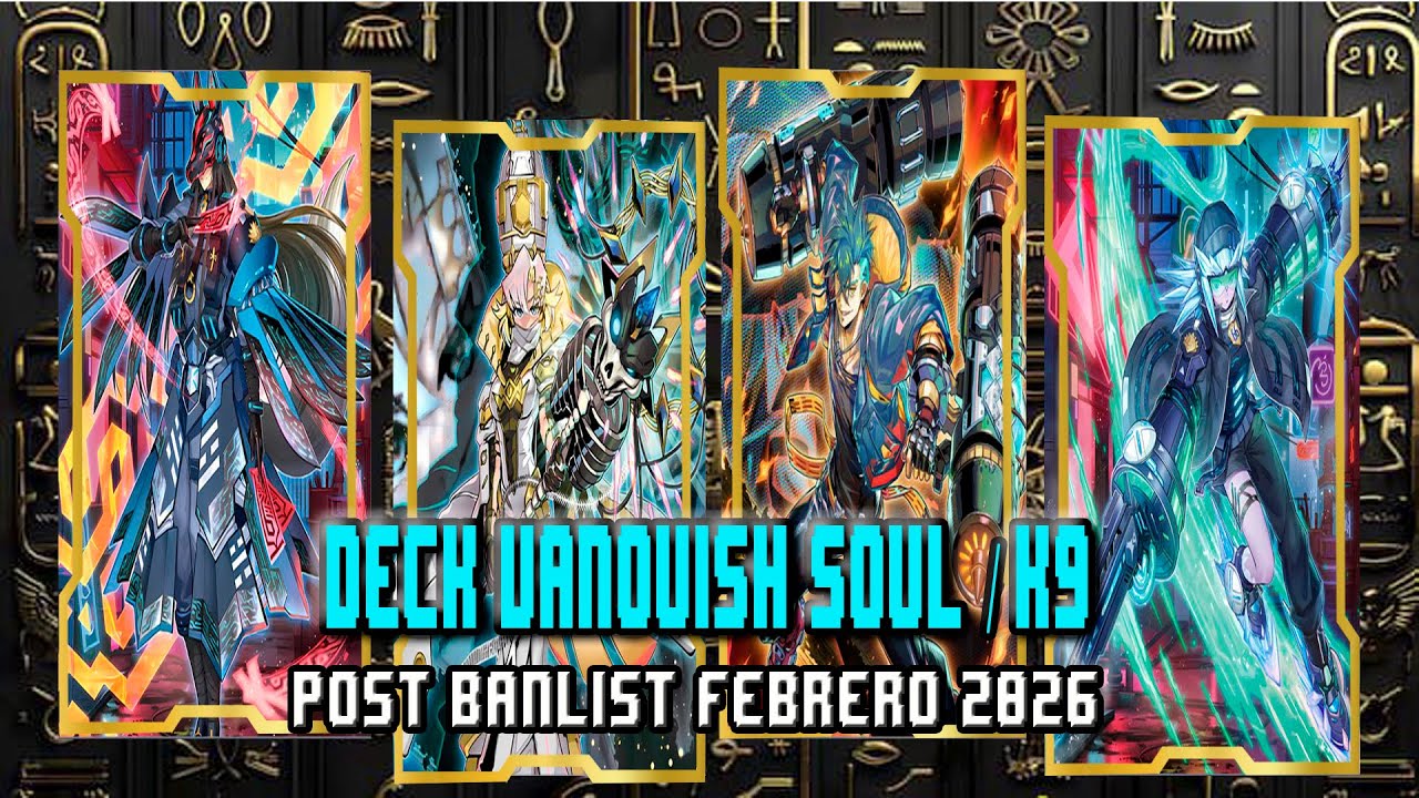 Deck Vanquish Soul / K9 (Post BanList Febrero 2026) Replays and Decklist |EdoPro| #yugioh #edopro